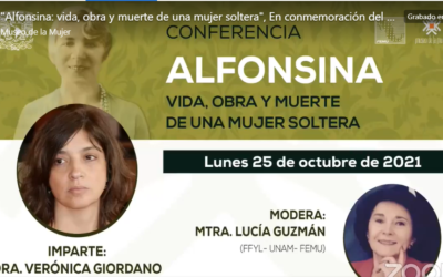 Alfonsina: vida, obra y muerte de una mujer soltera