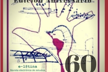Presentación aniversario: N° 60 de la Revista e-l@tina