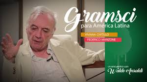 Gramsci para América Latina – Un encuentro con Waldo Ansaldi –  Junio 2017