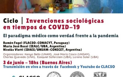 Ciclo: «Invenciones sociológicas en tiempos de COVID-19»